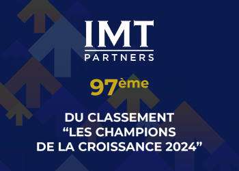 IMT Partners 97ème au classement des champions de la croissance