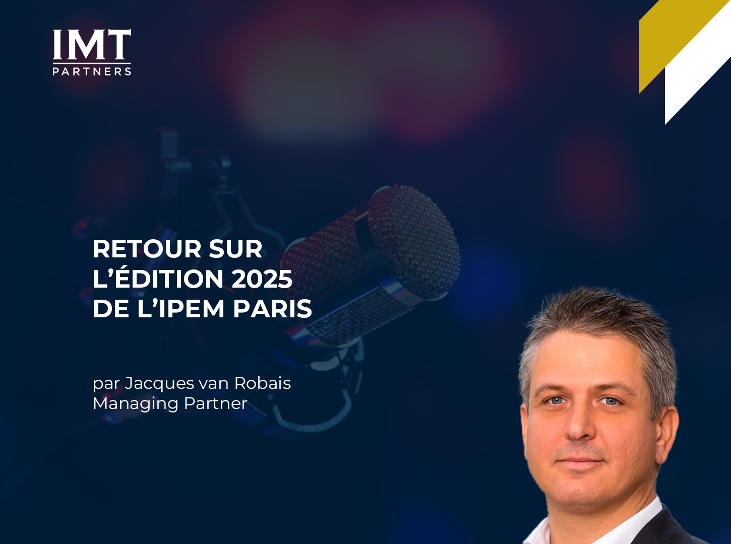 Retour sur l'IPEM de Paris 2025
